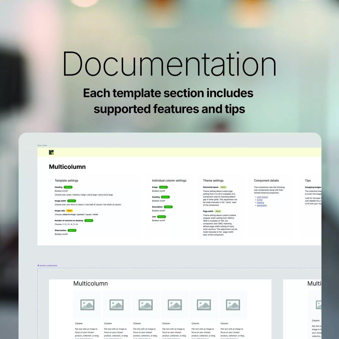 Screenshot of documentation from the Multicolumn section component that shows supported section features along with tips for using the component.