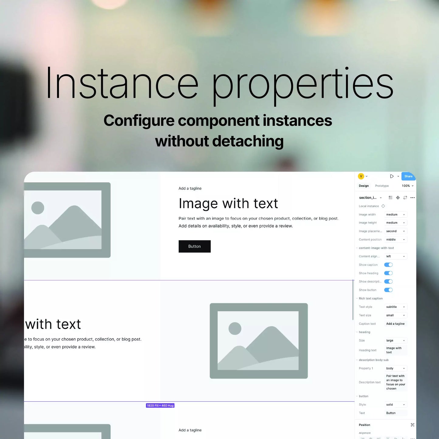 Screenshot showing instance properties for a Figma component for the Image with Text section, showing how you can configure component instances without detaching.